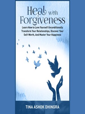 cover image of Heal With Forgiveness